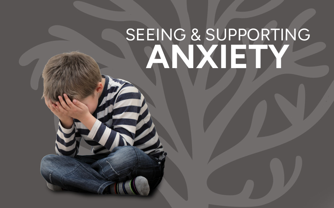 Seeing and supporting anxiety in our ADHD/ Autistic children